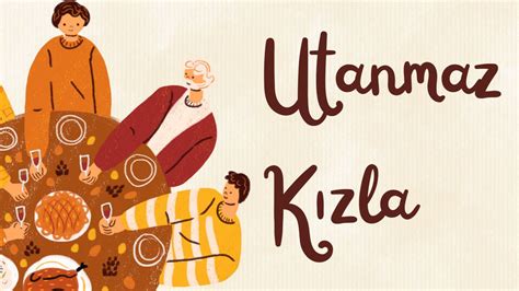 Utanmaz Kızla in Turkish Culture